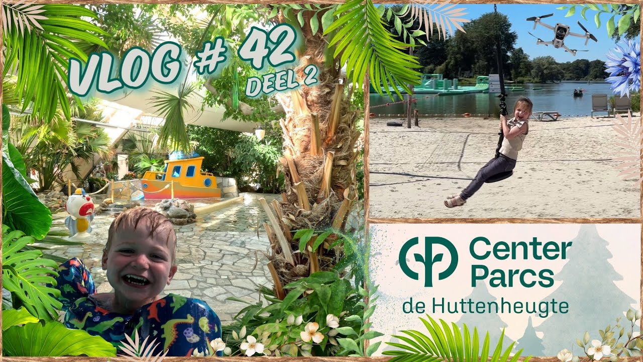 CENTERPARCS DE HUTTENHEUGTE DEEL 2 #42