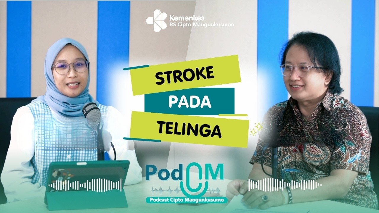 Stroke Telinga | Dokter Bram & Dokter Dara