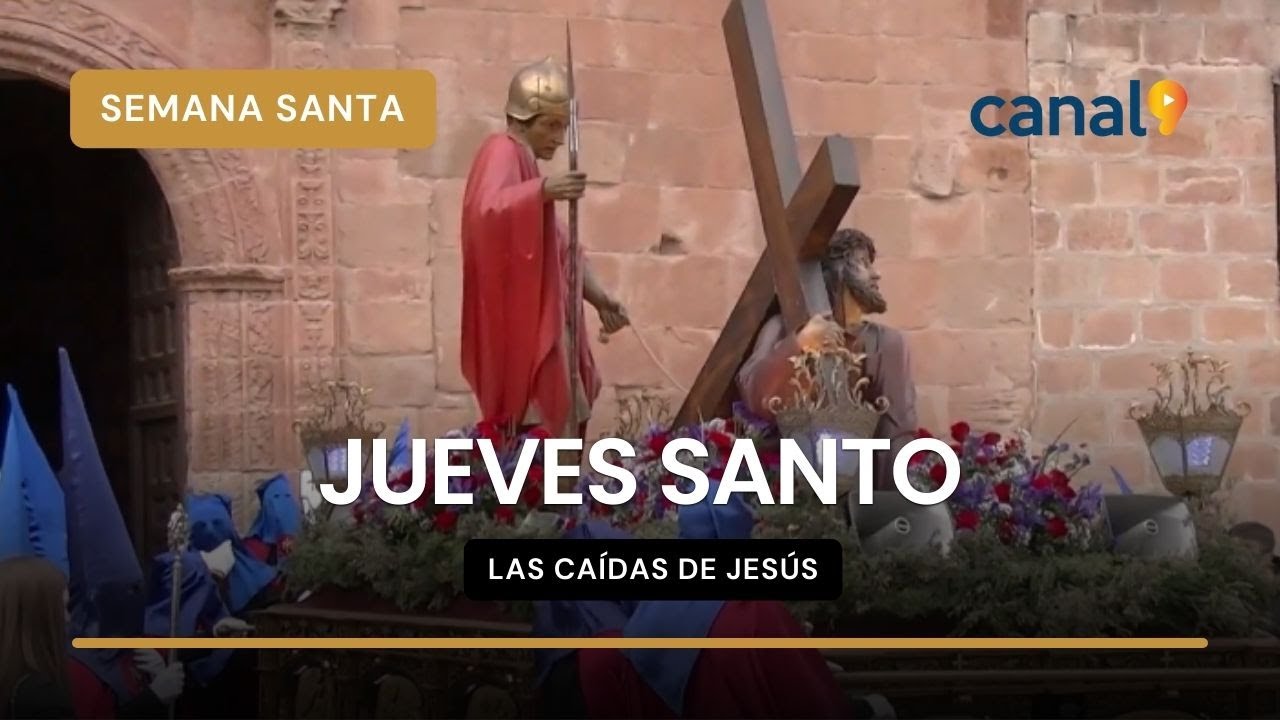SEMANA SANTA DE SORIA 2025: Jueves Santo - Las Caídas de Jesús