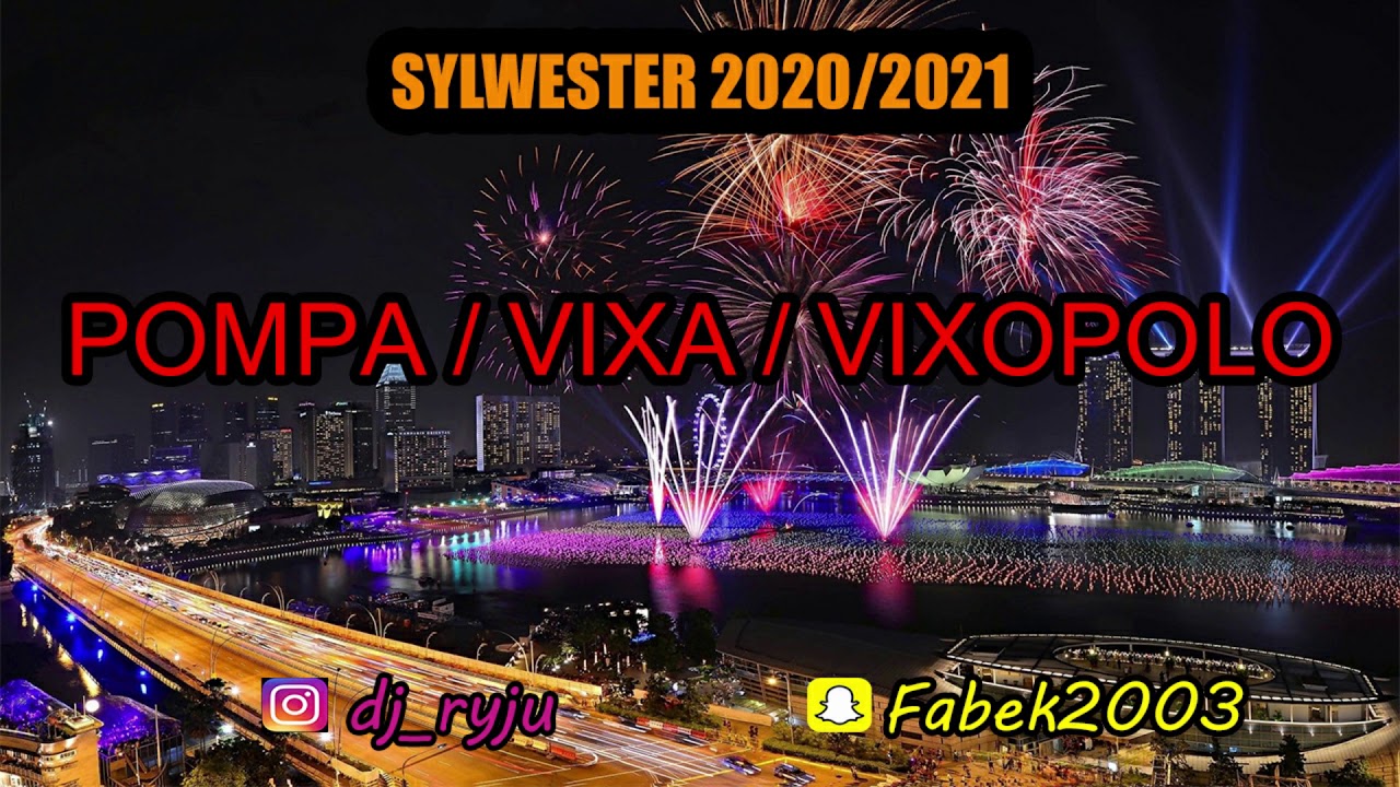 POMPA / VIXA / VIXOPOLO - SKŁADANKA NA SYLWESTRA 2020/2021 vol.3 #VIXOPOLO #POMPA #NA_SYLWESTRA