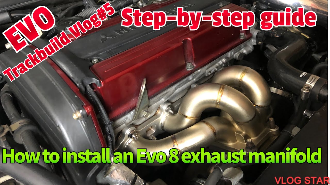 TRACKBUILD VLOG#5- HOW TO INSTALL EVO 8 EXHAUST MANIFOLD