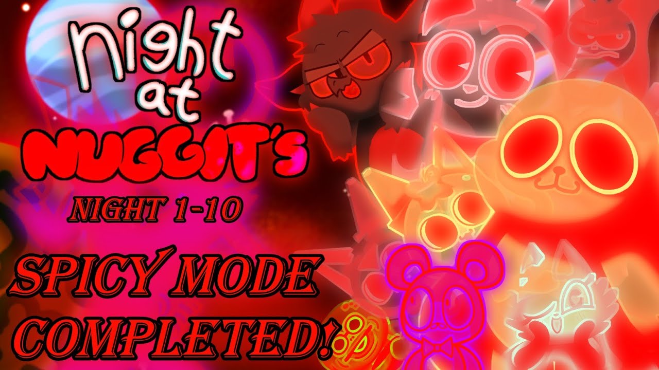 Night At Nuggit's Full Release | Spicy Mode Completed!