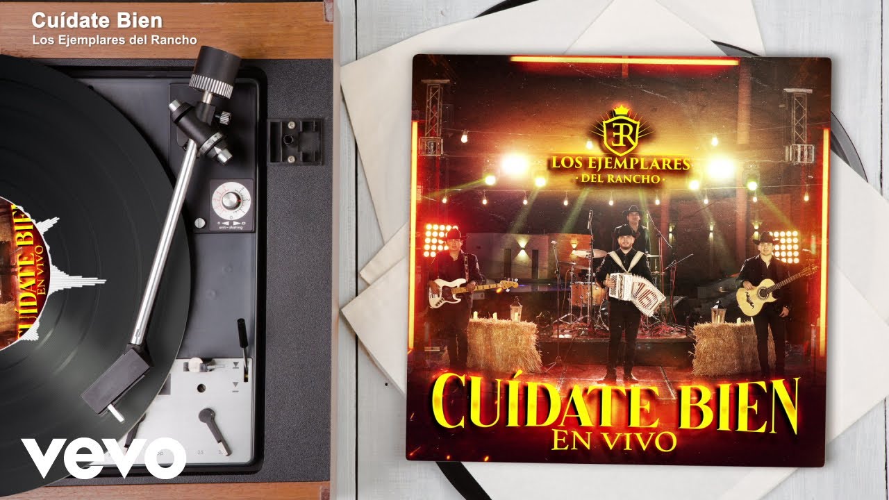 Los Ejemplares del Rancho - Cuídate Bien (En Vivo/Audio)
