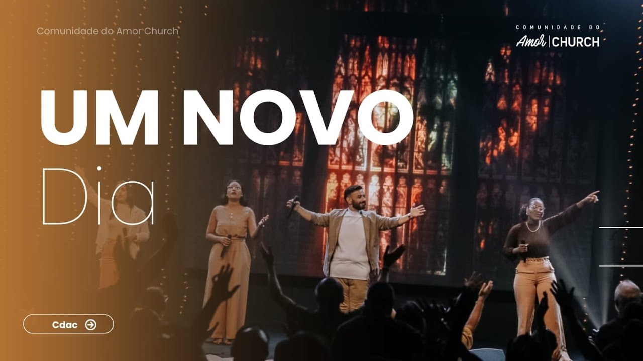 UM NOVO DIA |  CDAC PRAISE