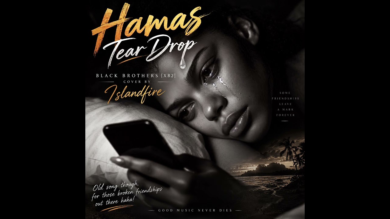 Hamas Tear Drop &ndash; Black Brothers [XB2] | Cover by Islandfire Music