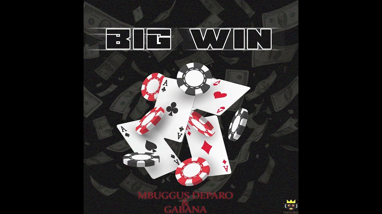 MBUGGUS DEPARO FT GABANA - BIG WIN (visualizer)
