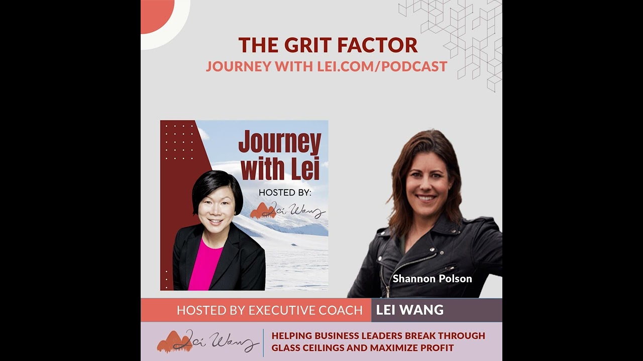 The Grit Factor With Shannon Polson