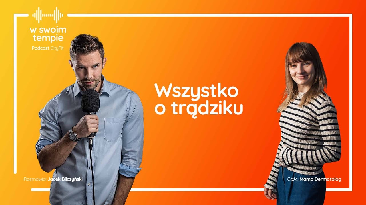 S3E02: Wszystko o trądziku. Mama Dermatolog.