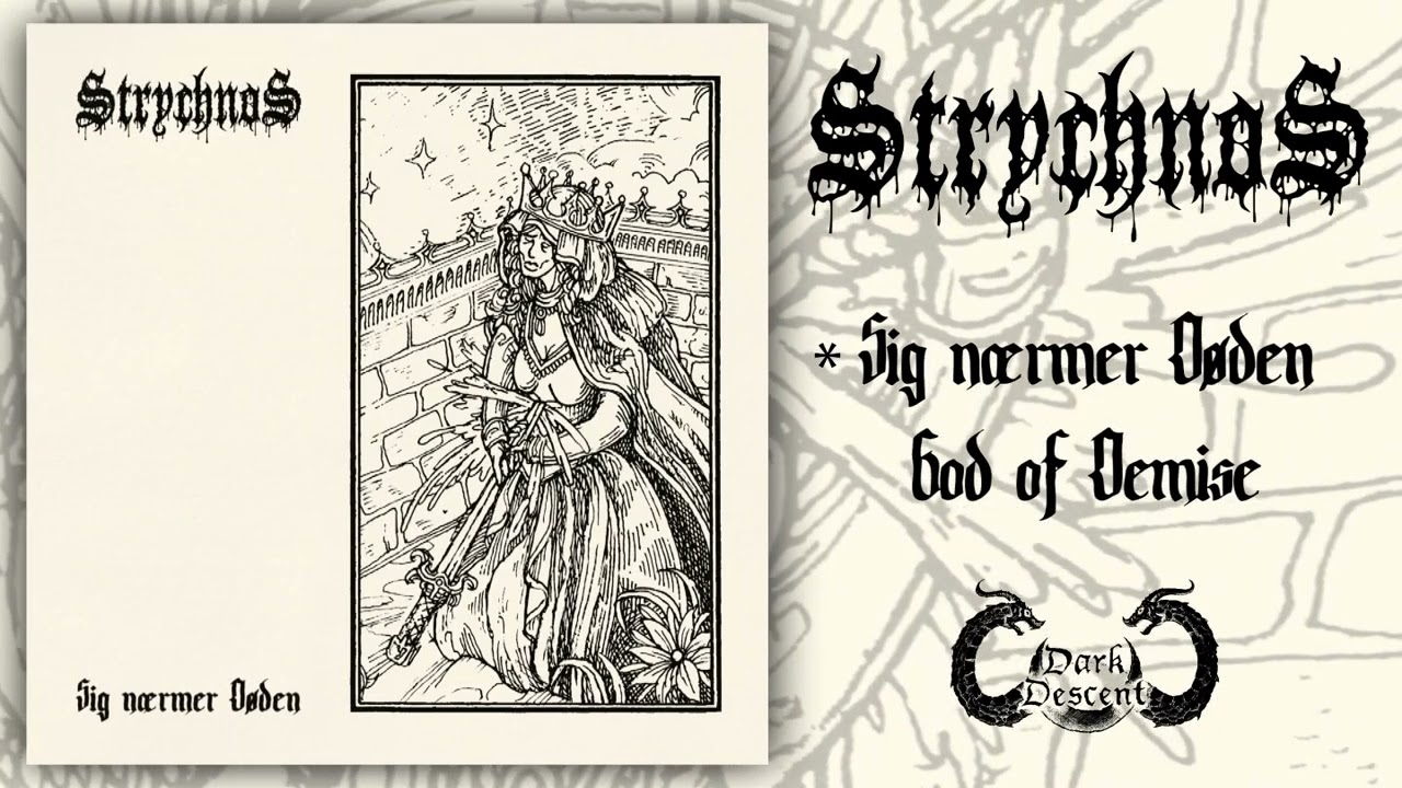 Strychnos - Sig nærmer Døden (Full EP - Dark Descent Records 2025)