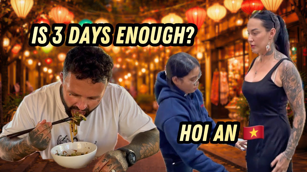 We Spent 3 Days In Hoi An 🇻🇳 Was It Enough? 