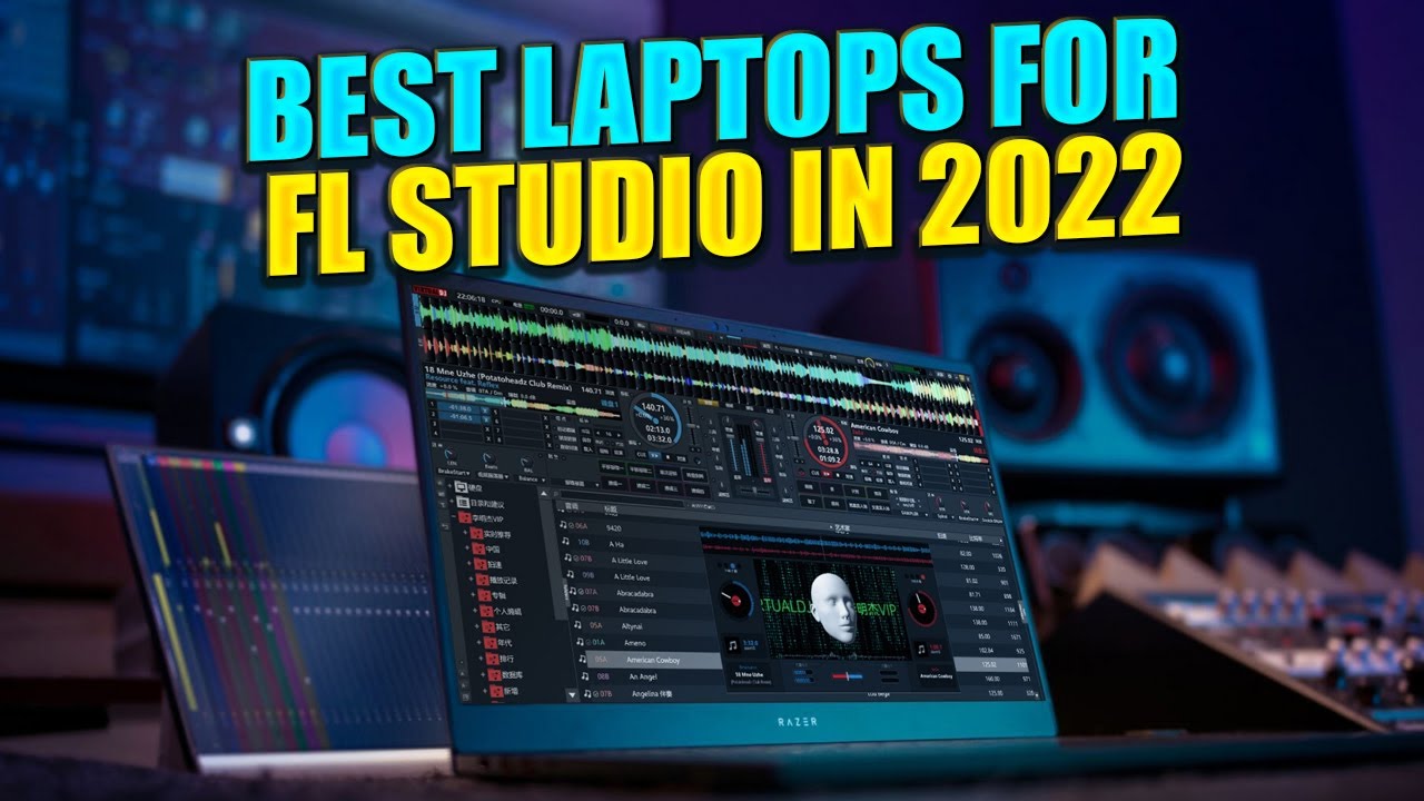 Best Laptops For FL Studio In 2022 - Top 5 Laptops For FL Studio In 2022 Review & Buying Guide