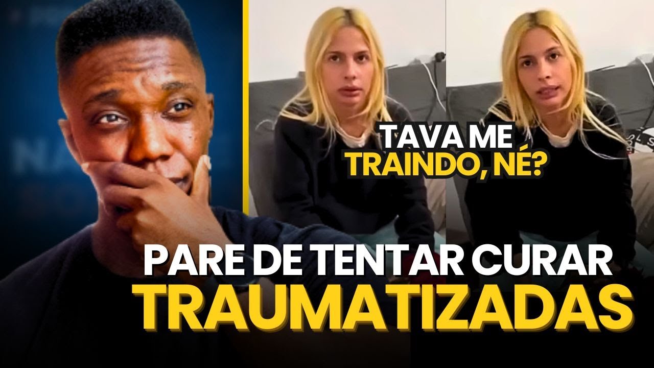 Por que saber o PASSADO DELA importa antes de ASSUMIR RELACIONAMENTO?