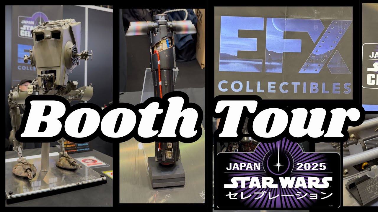 EFX Collectibles Booth Tour Star Wars Celebration Japan 2025