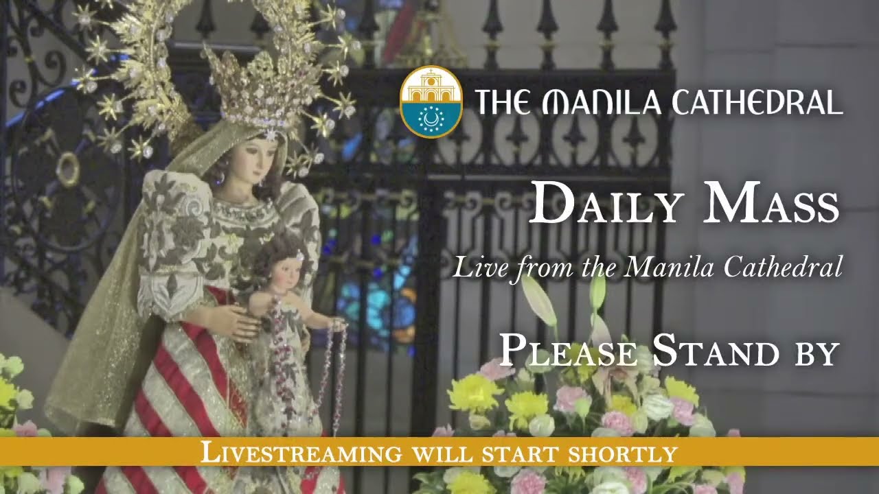 Daily Mass at the Manila Cathedral - October 18, 2024 (7:30am)