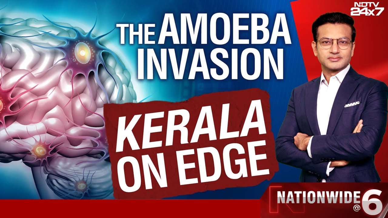 Kerala News | The Amoeba Invasion: Kerala On Edge