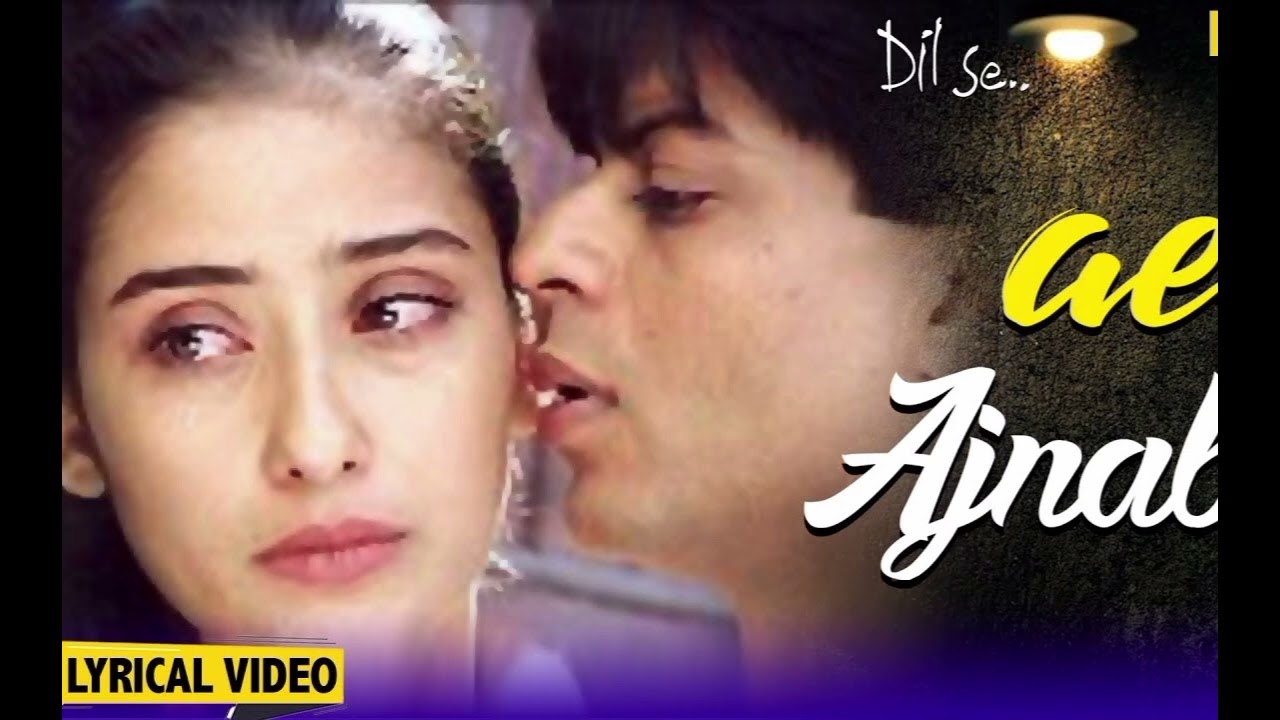 Ae Ajnabi | Udit Narayan & Mahalaxmi Iyer | Dil Se | Soulful Romantic Bollywood Song