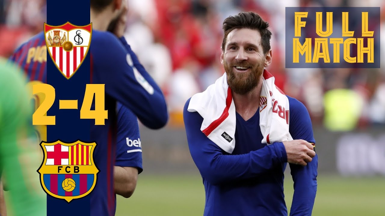 FULL MATCH: Sevilla - Bar&ccedil;a (2019) Messi scores 50th hat-trick in six-goal thriller!