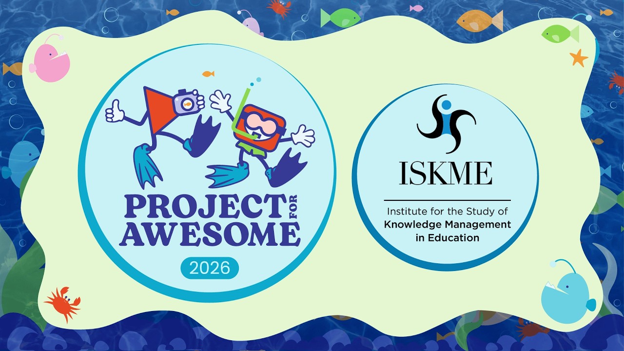 Project for Awesome 2026 - ISKME