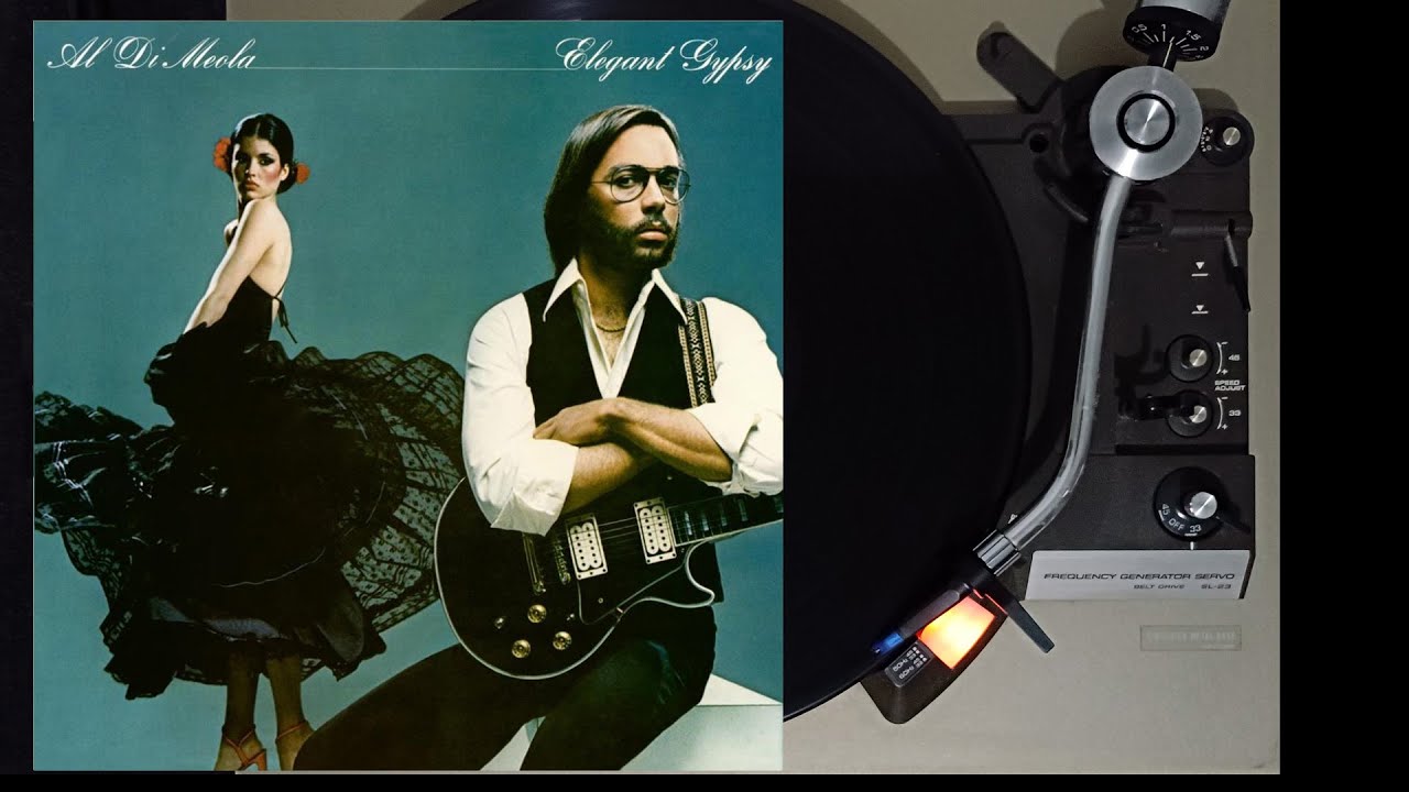 Al Di Meola - Elegant Gypsy (Side 1) 1977 | Ortofon Concorde Music Blue