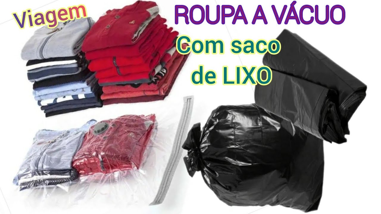 ROUPA A VÁCUO com saco de lixo para viagem