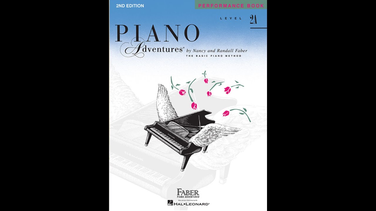 Faber Piano Adventures Performance Book Level 2A Complete