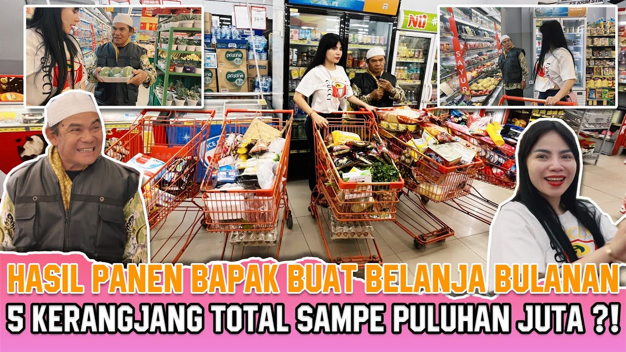 BELANJA BULANAN ABIS PULUHAN JUTA DIBAYARIN SEMUA SAMA BAPAK. UANG HASIL PANEN SEMUA BUAT BAYAR