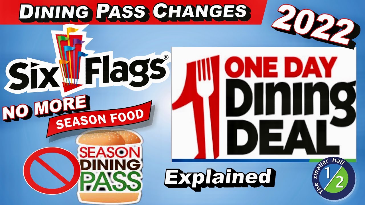 Six Flags Dining Pass Explained Six Flags Food Pass 2022