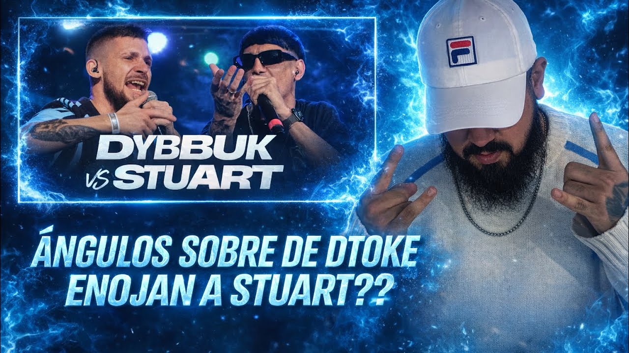 STUART PRIME VS DYBUKK, DTOKE, LIGA BAZOOKA Y LO QUE SE LE CRUCE 