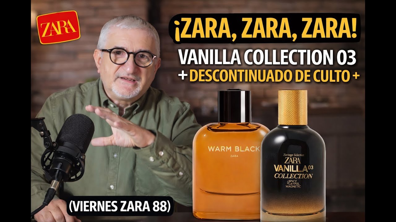 ¡ZARA, ZARA, ZARA! VANILLA COLLECTION 03 + DESCONTINUADO DE CULTO🤔+ MUCHO MÁS... (VIERNES ZARA 88)