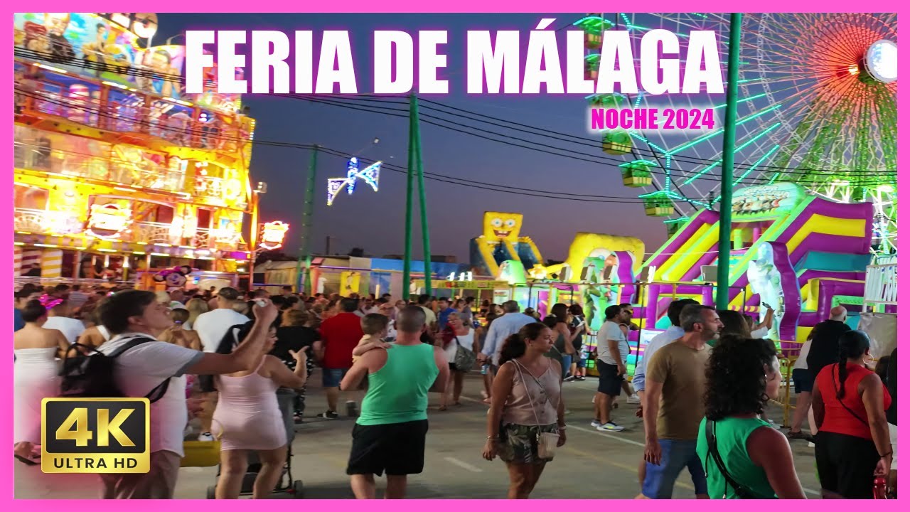 FERIA DE NOCHE M&Aacute;LAGA 2024  Summer Festival in Spain  Costa del Sol 4K  Andaluc&iacute;a