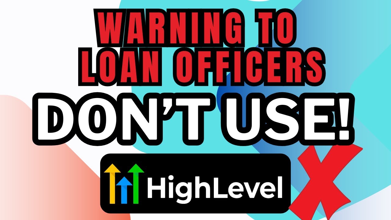 Here's the problem with GoHighLevel CRM for Loan Officers 👩 💼