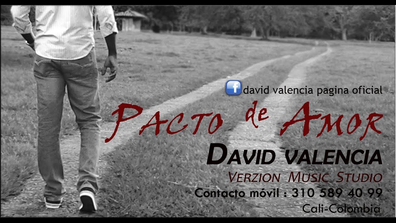 PACTO DE AMOR por David Valencia