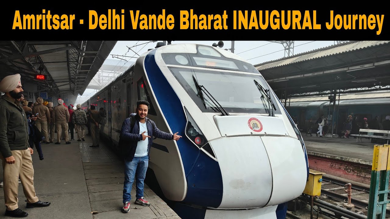 AMRITSAR VANDE BHARAT EXPRESS First Inauguration Amritsar to Delhi JN || पंजाब की वंदे भारत ट्रेन