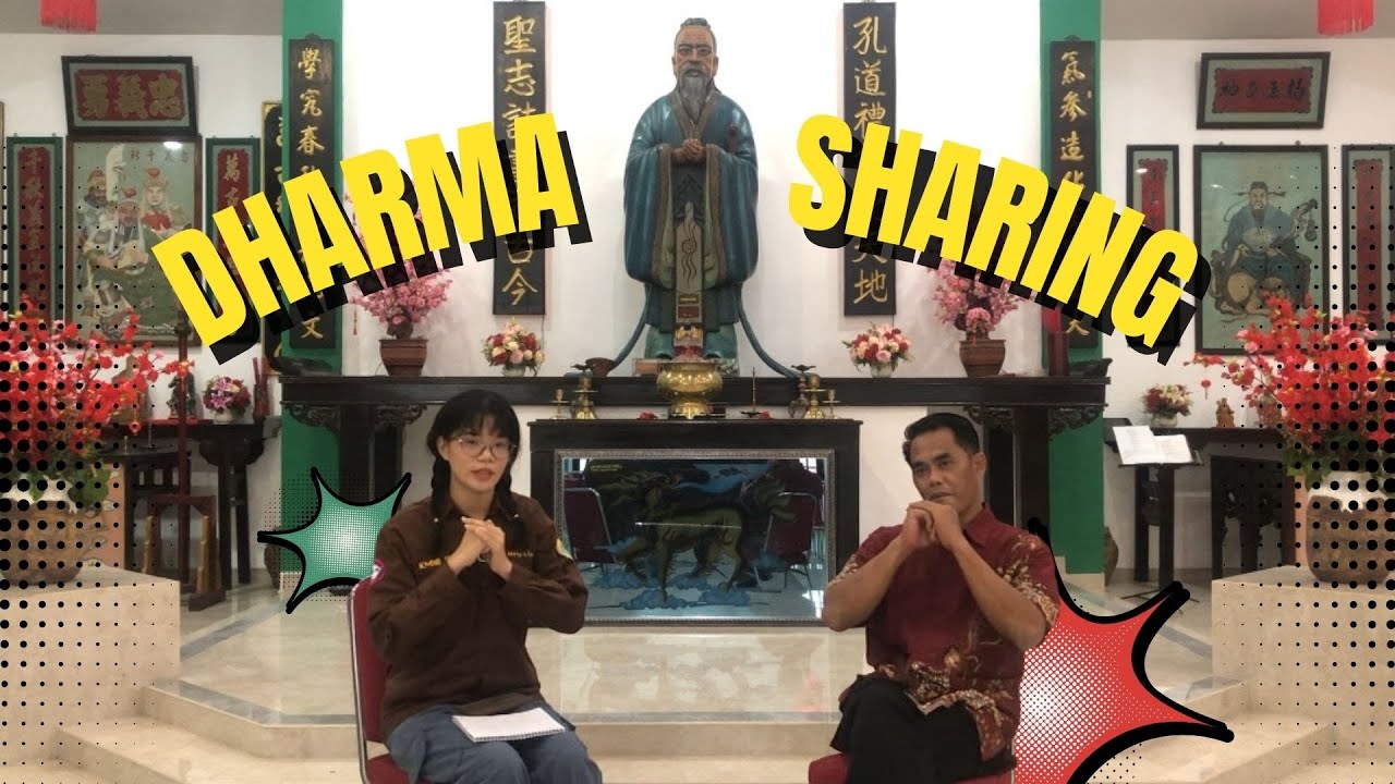 Dharma Sharing - Mengenal Agama Khonghucu