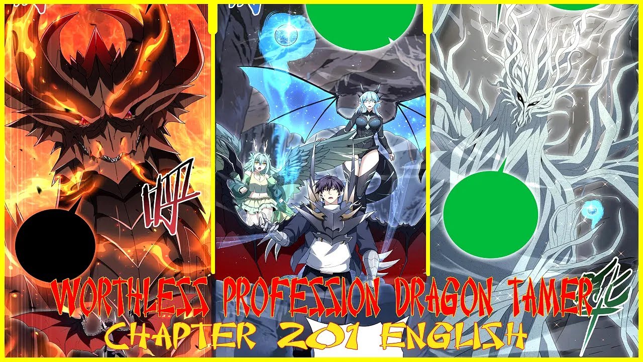 WORTHLESS PROFESSION DRAGON TAMER CHAPTER 201 ENGLISH