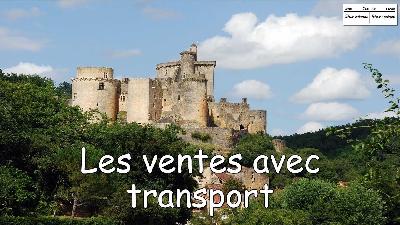 Comptabilit&eacute; : Les ventes avec transport