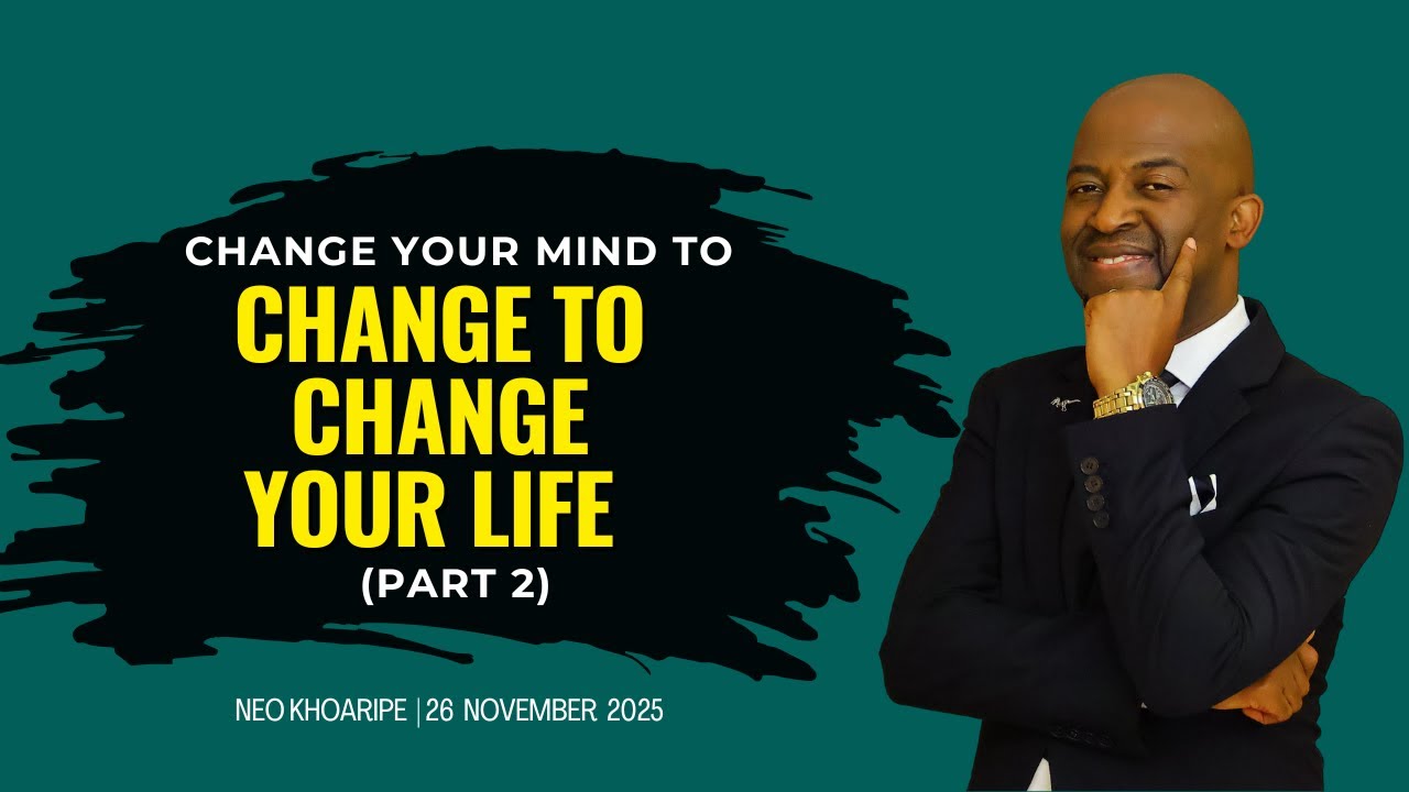 Change Your Mind To Change Your Life  (Part 2) | Neo Khoaripe