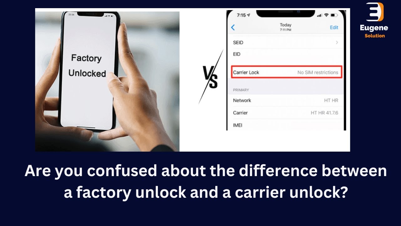 What is the difference between a factory unlock and a carrier unlock?