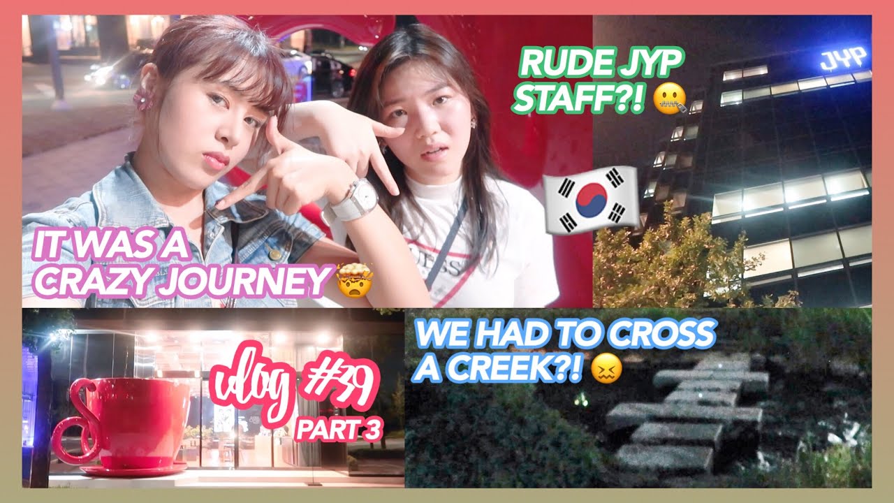 Vlog #39 (Part 3): OUR CRAZY JOURNEY ON HOW WE GOT TO THE NEW JYP BUILDING AND SOUL CUP CAFE 😩🇰🇷