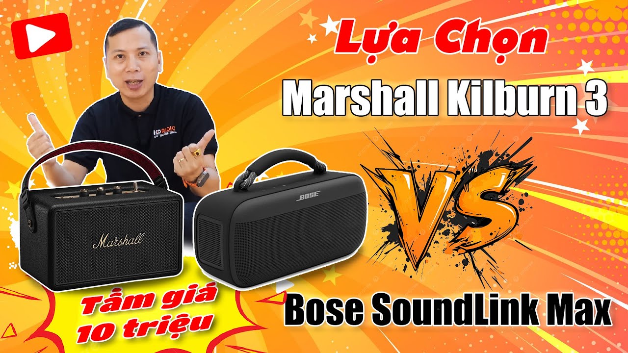 Đánh Giá Chi Tiết Loa Marshall Kilburn 3 & Loa Bose SoundLink Max Portable .Lựa chọn nào cho bạn ???