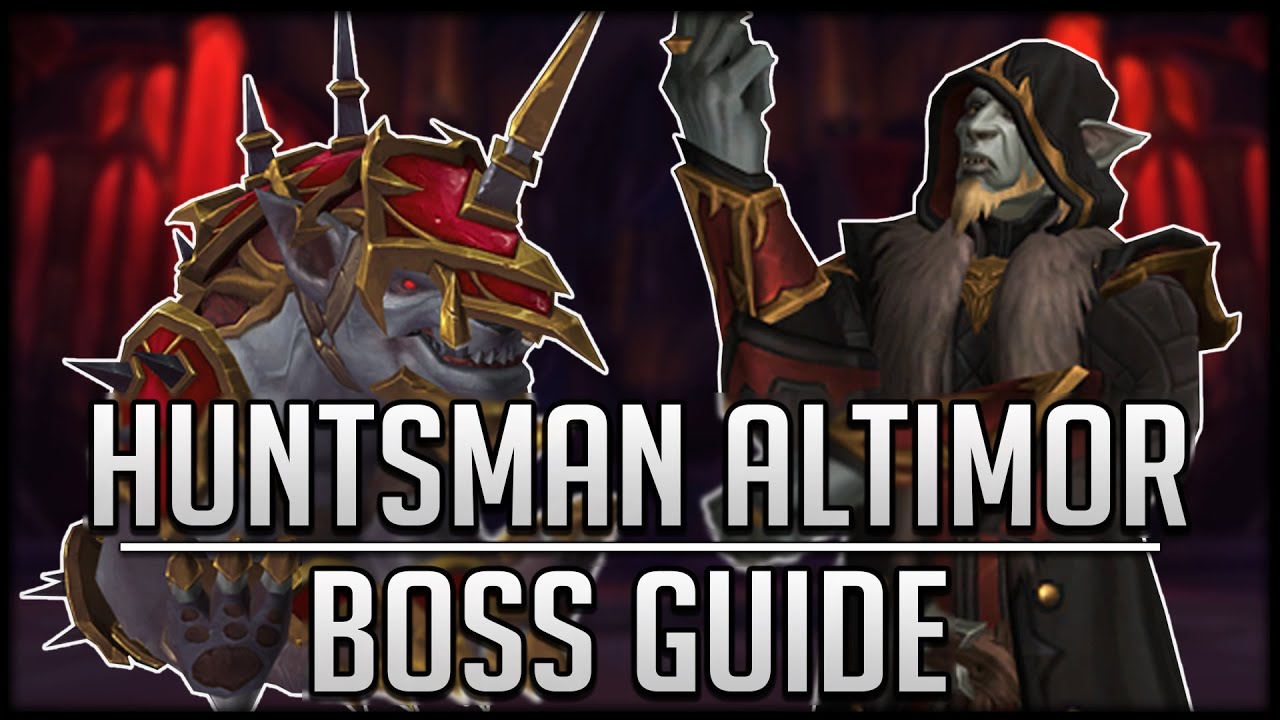 HUNTSMAN ALTIMOR FULL Boss Guide - Normal & Heroic Castle Nathria Raid Guide