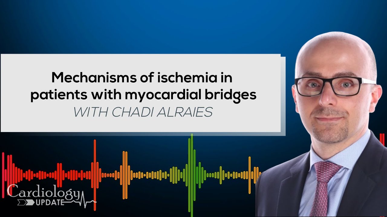 Mechanisms of ischemia in patients with myocardial bridges