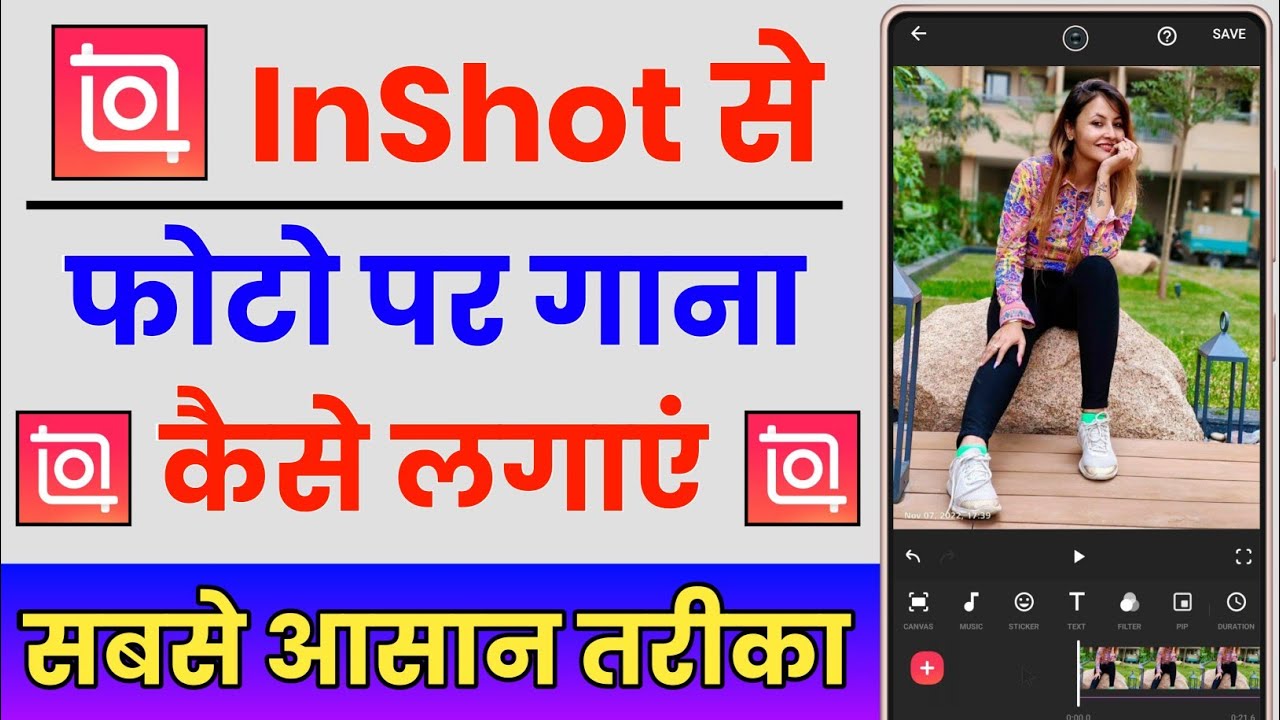 InShot App Se Photo Par Song Kaise Lagaye || InShot Se Kisi Bhi Photo Par Gana Kaise Lagaye