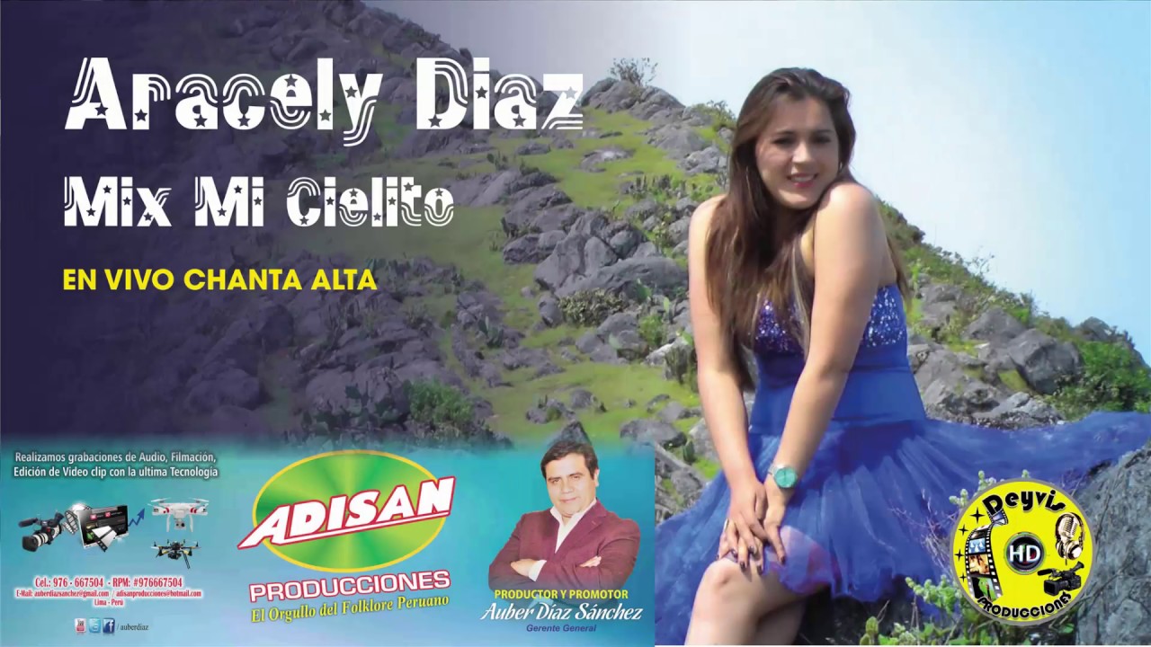 Aracely Díaz Mix mi Cielito EN VIVO EN CHANTA ALTA 2016