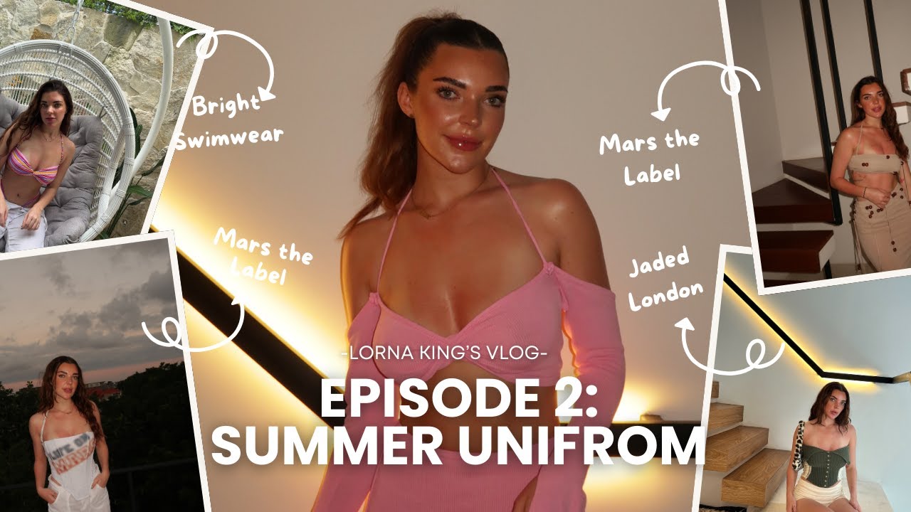 SUMMER OUTFIT IDEAS EPISODE 2