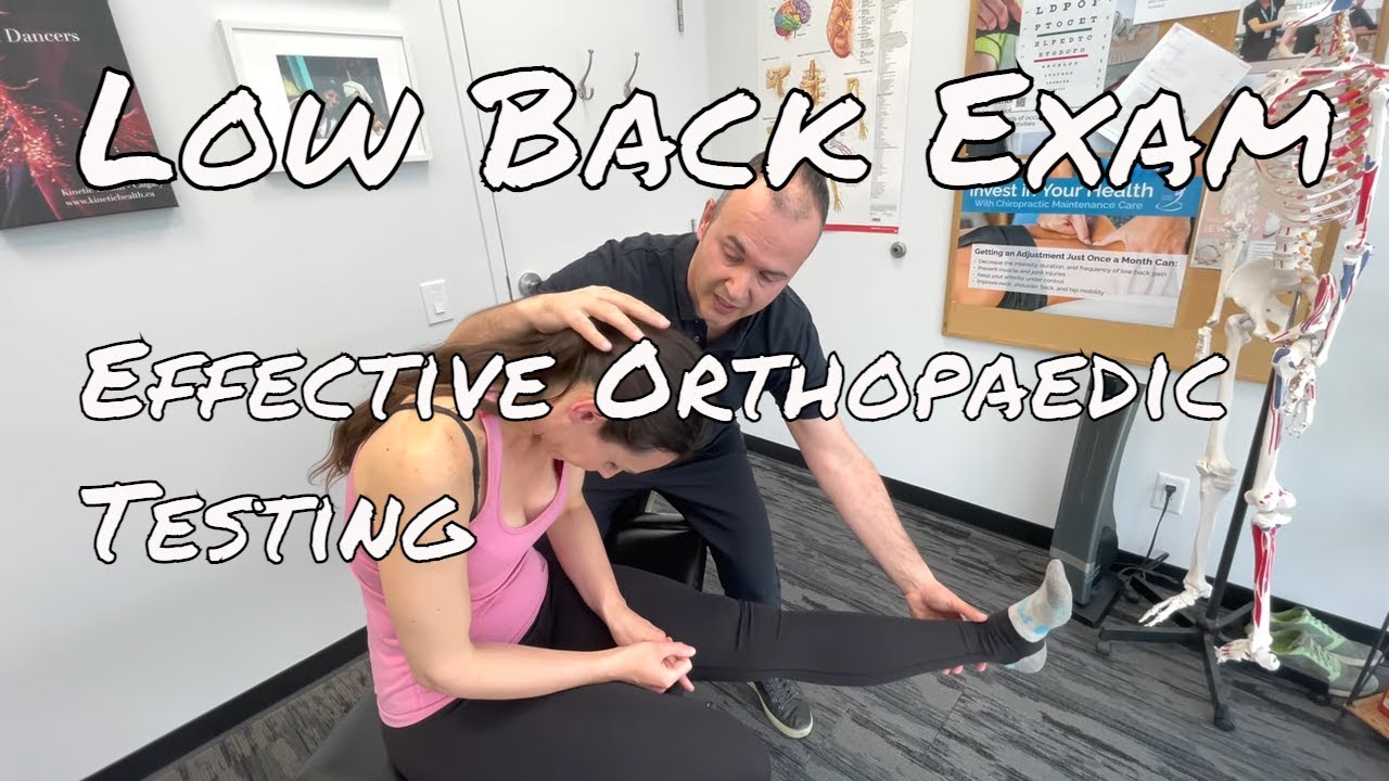 Low Back Examination -  Effective Orthopaedic Testing