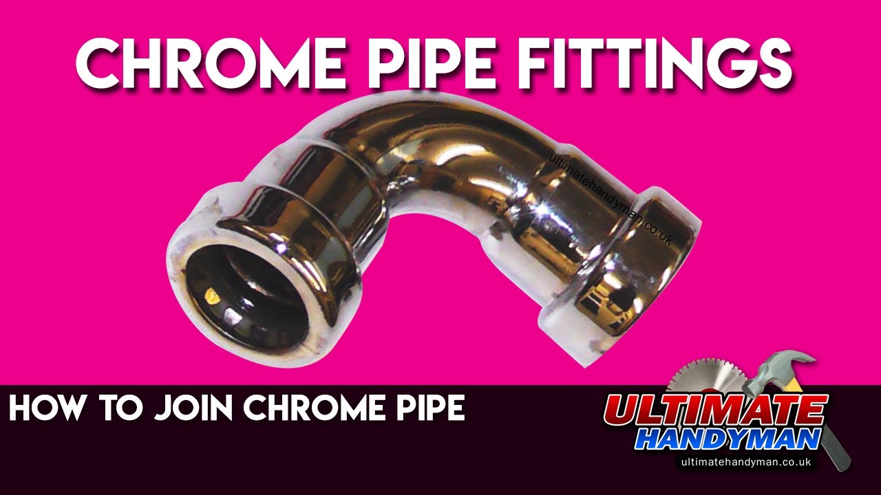 How to join chrome pipe
