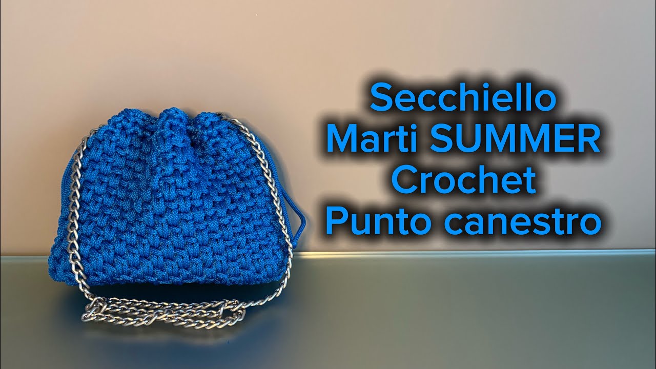 Secchiello MARTI SUMMER crochet punto canestro