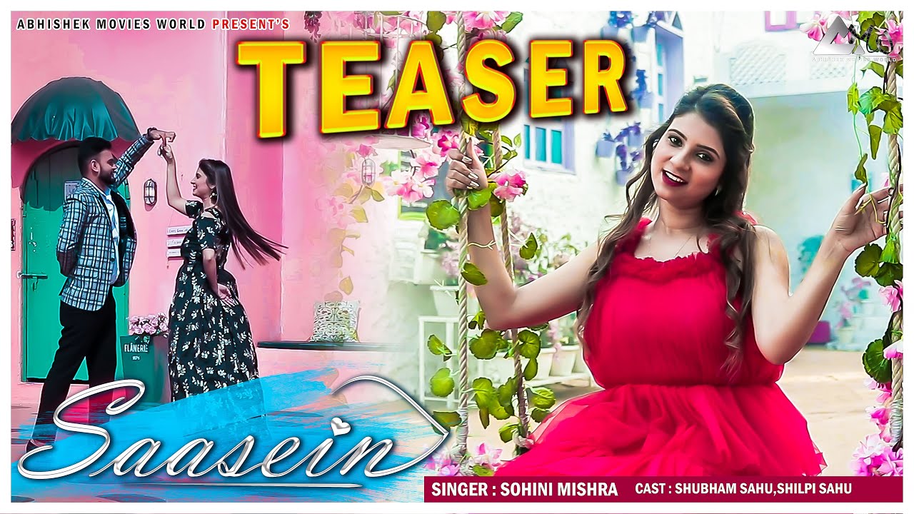SAANSEIN TEASER | BEST HINDI LOVE SONG 2022 | SHILPI SAHU | SHUBHAM SAHU | AMW
