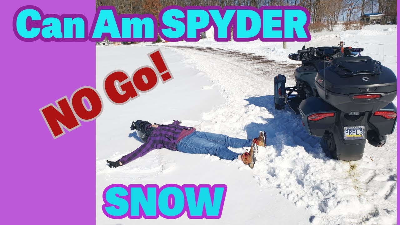 Can Am SPYDER No Go In The SNOW!